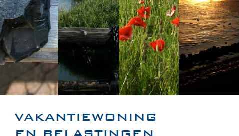 Brochure vakantiewoningen en belastingen Brochure vakantiewoningen en belastingen